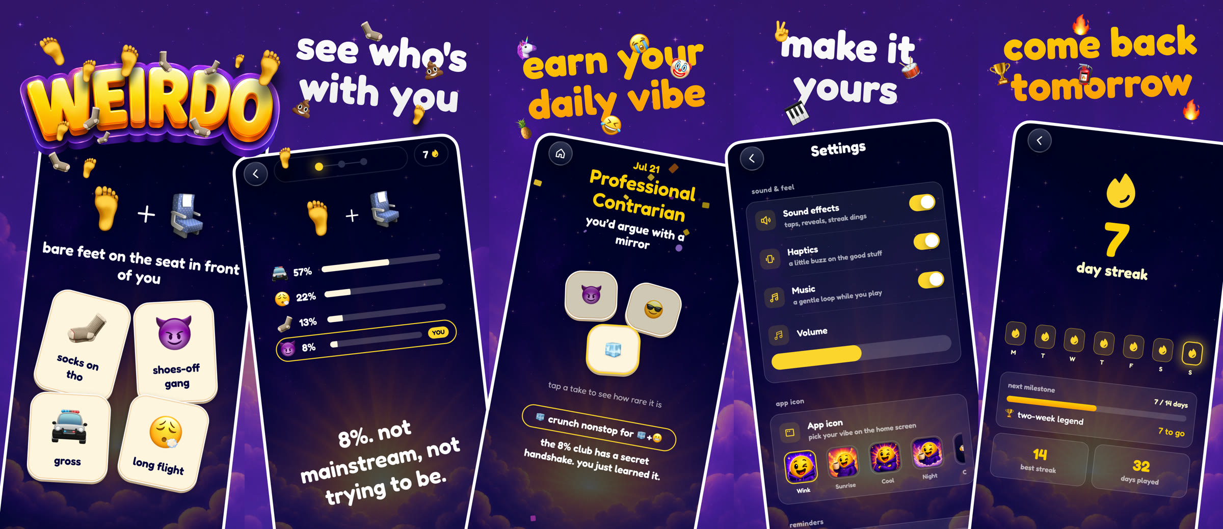 Five Weirdo App Store screenshots on the purple sky: the wordmark over a question about bare feet on a plane, a results screen titled see who's with you, a daily vibe reveal called Professional Contrarian, the settings screen under make it yours, and a seven day streak screen under come back tomorrow.