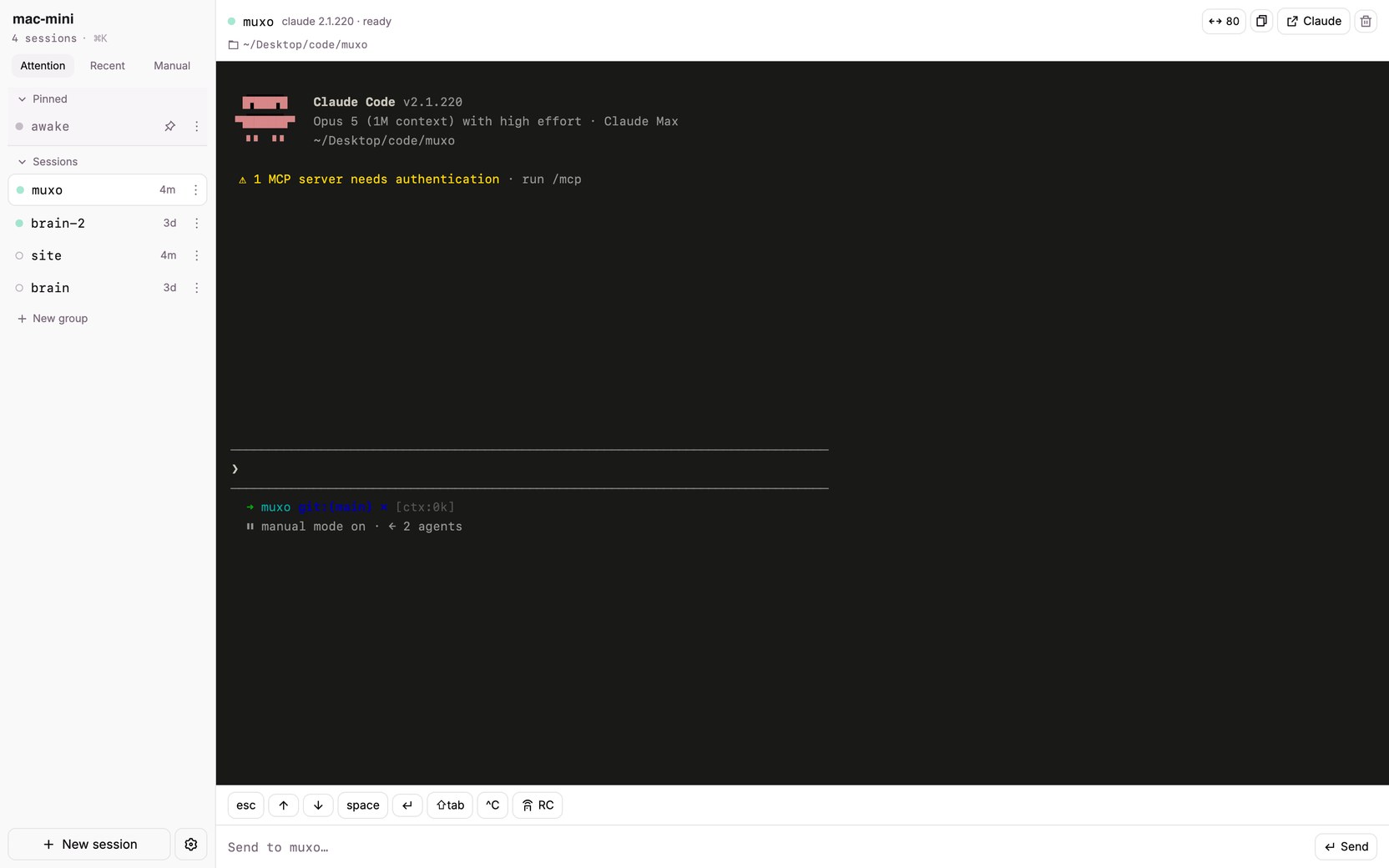 The muxo interface in a browser. A left sidebar lists the machine, a pinned session called awake, and four sessions with status dots and last activity times. The right pane mirrors the selected session, showing Claude Code running in the muxo directory, with a key bar and a send box underneath.